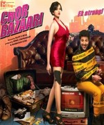 Chor Bazaari 2015